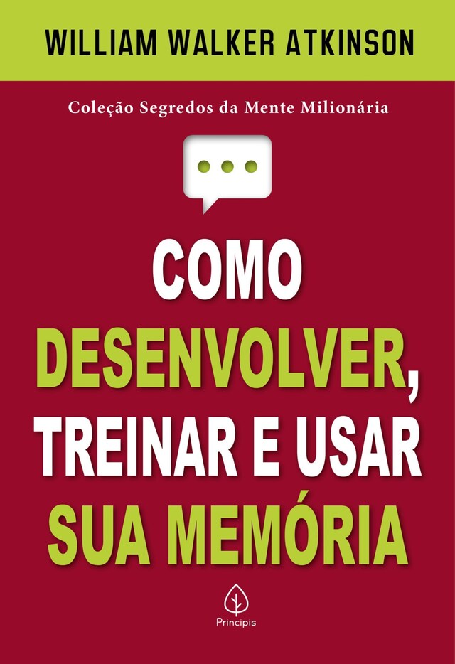 Book cover for Como desenvolver, treinar e usar sua memória