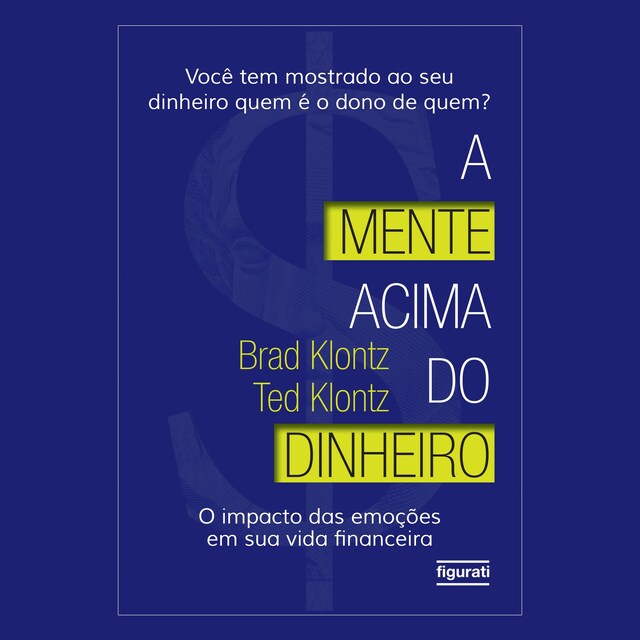 Couverture de livre pour A mente acima do dinheiro