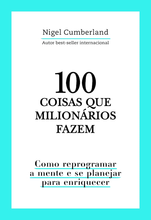 Copertina del libro per 100 coisas que milionários fazem