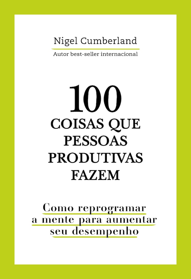 Book cover for 100 coisas que pessoas produtivas fazem