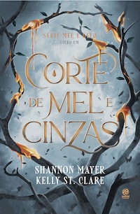 Corte de Mel e Cinzas