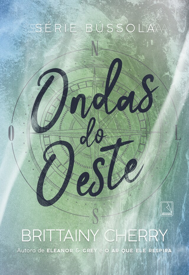 Book cover for Ondas do oeste (Vol. 3 Série Bússola)