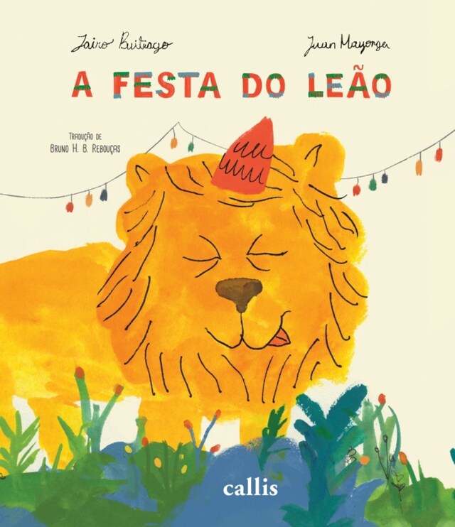 Buchcover für A Festa do Leão: Quando o Rei da Selva Rouba a Cena