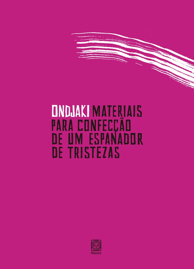 Buchcover für Materiais para confecção de um espanador de tristezas