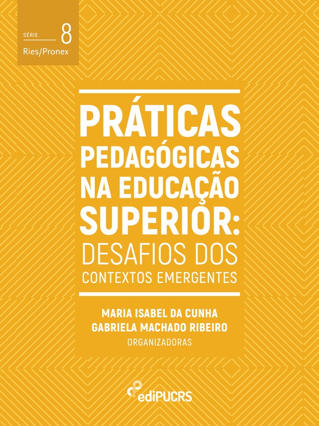 Okładka książki dla Práticas pedagógicas na educação superior: desafios dos contextos emergentes