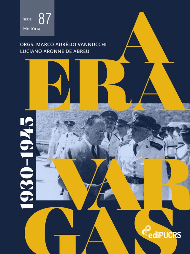 Boekomslag van A era Vargas: (1930-1945) - volume 1