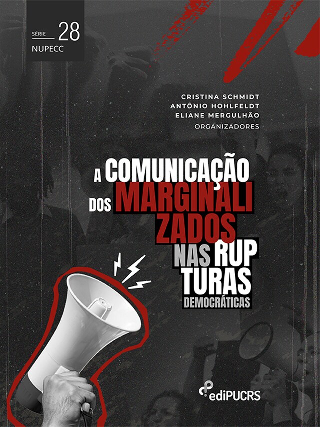 Portada de libro para A comunicação dos marginalizados nas rupturas democráticas