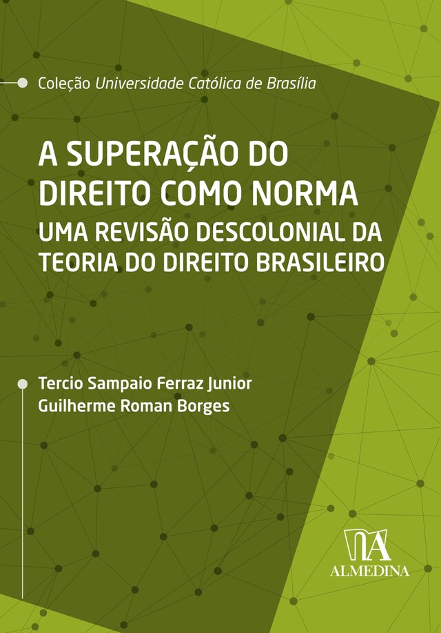 Book cover for A Superação do Direito como Norma