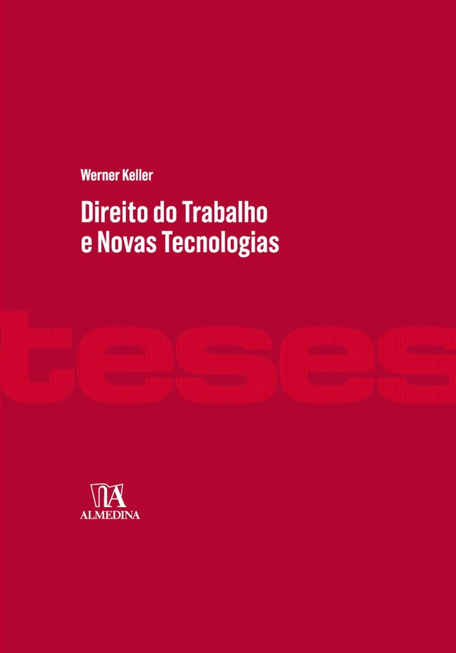 Book cover for Direito do Trabalho e Novas Tecnologias