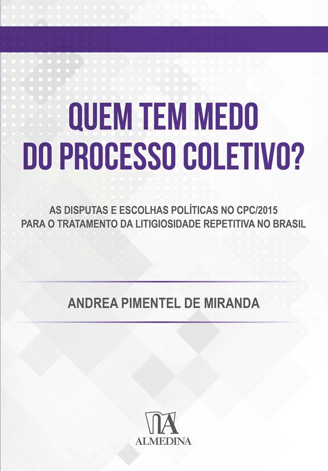 Kirjankansi teokselle Quem tem Medo do Processo Coletivo?