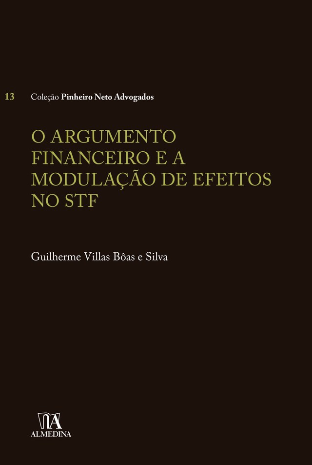 Book cover for O Argumento Financeiro e a Modulação de Efeitos no STF