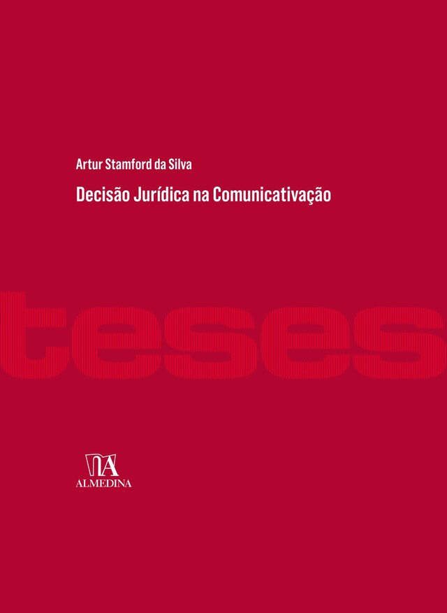 Copertina del libro per Decisão Jurídica na Comunicativação