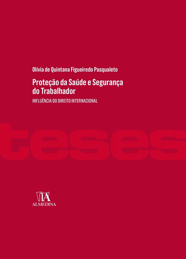 Book cover for Proteção da Saúde e Segurança do Trabalhador