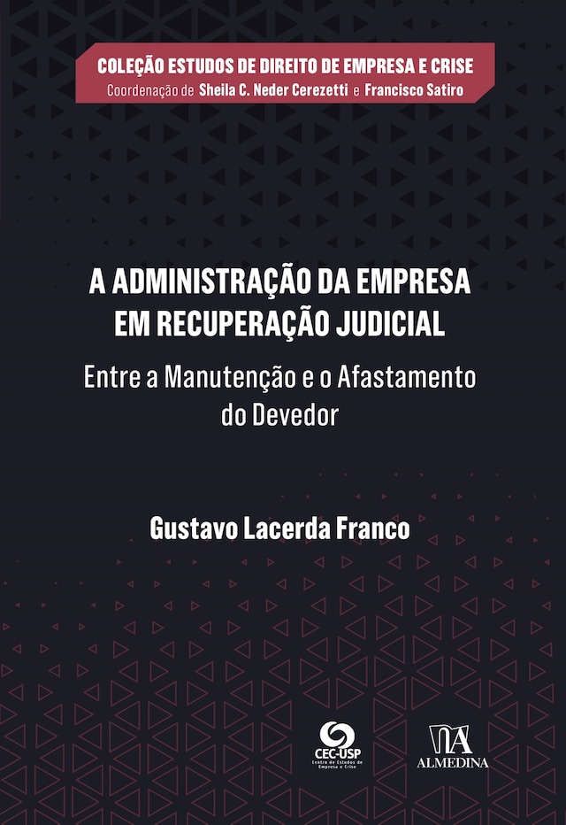 Book cover for A Administração da Empresa em Recuperação Judicial