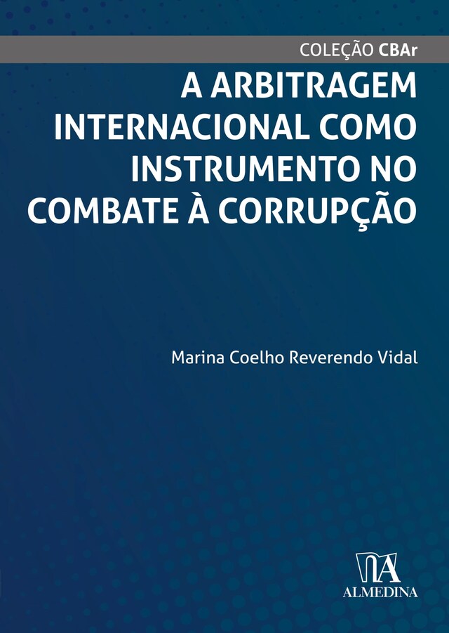 Book cover for A Arbitragem Internacional como Instrumento no Combate à Corrupção