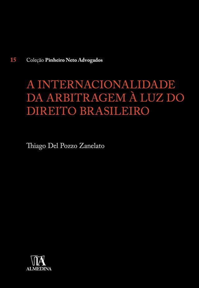 Book cover for A internacionalidade da arbitragem à luz do Direito brasileiro