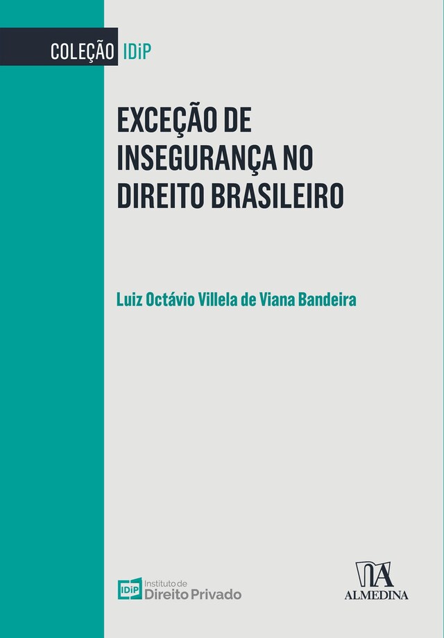 Portada de libro para Exceção de Insegurança no Direito Brasileiro