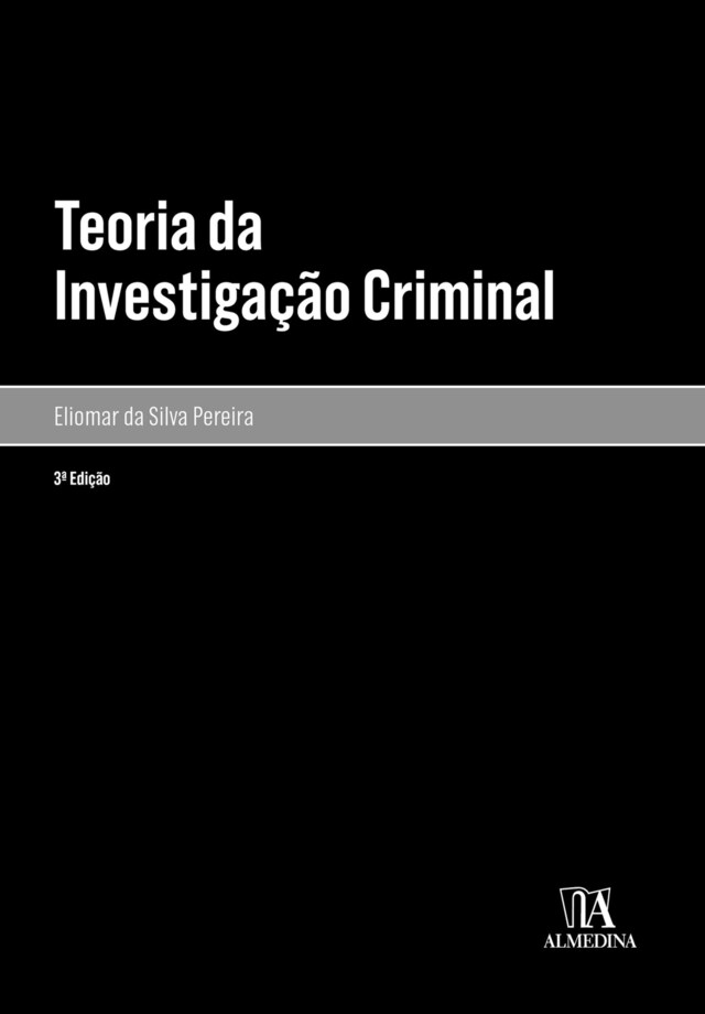 Book cover for Teoria da Investigação Criminal