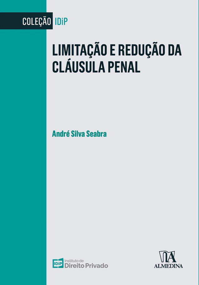 Book cover for Limitação e Redução da Cláusula Penal