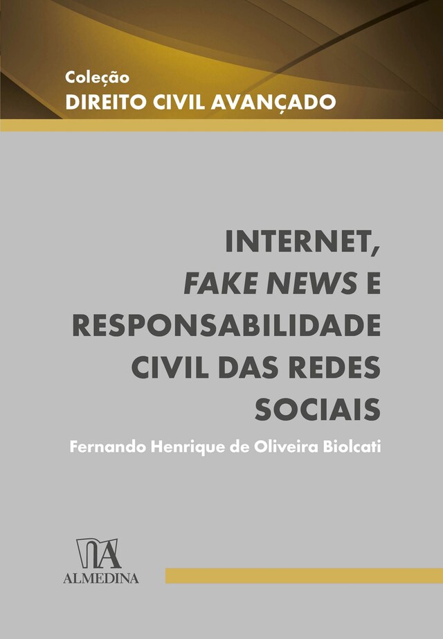 Bokomslag for Internet, fake news e responsabilidade civil das redes sociais