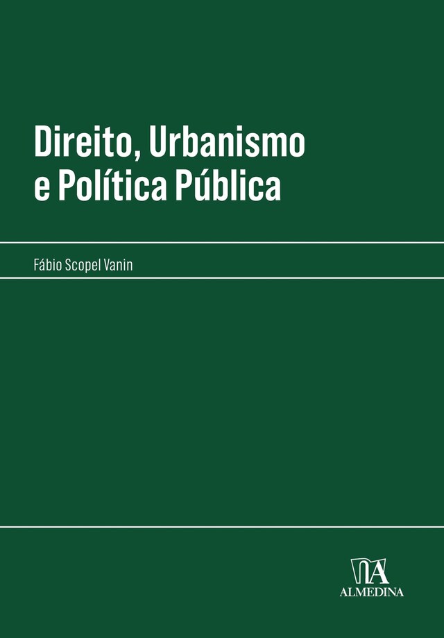 Book cover for Direito, Urbanismo e Política Pública