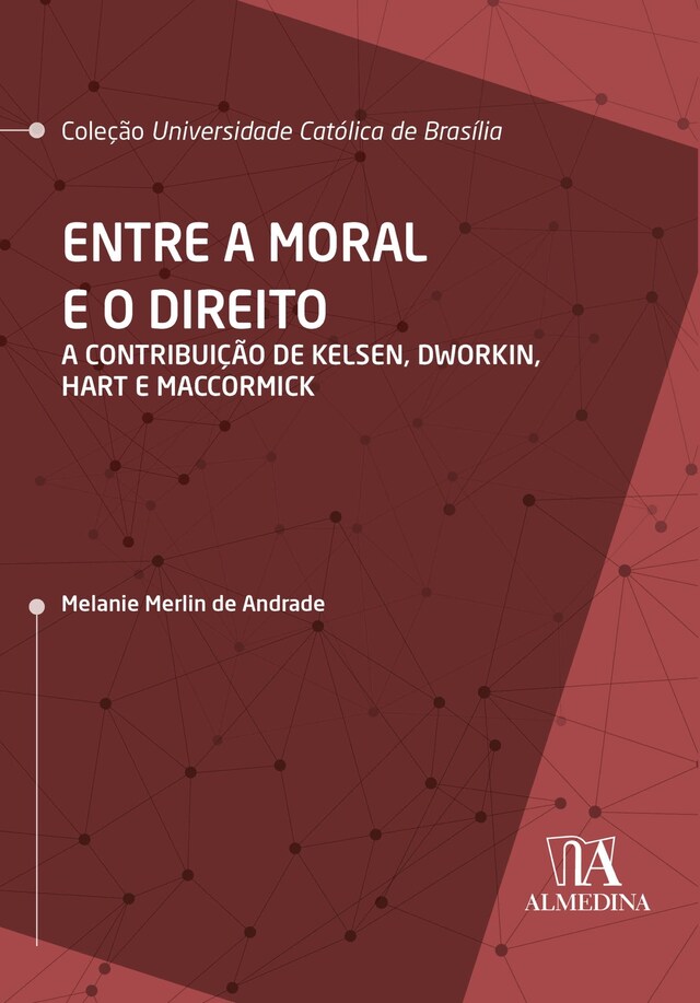 Portada de libro para Entre a Moral  e o Direito