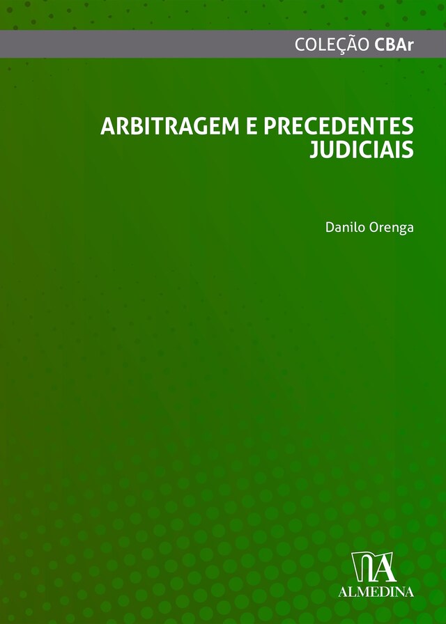 Boekomslag van Arbitragem e Precedentes Judiciais