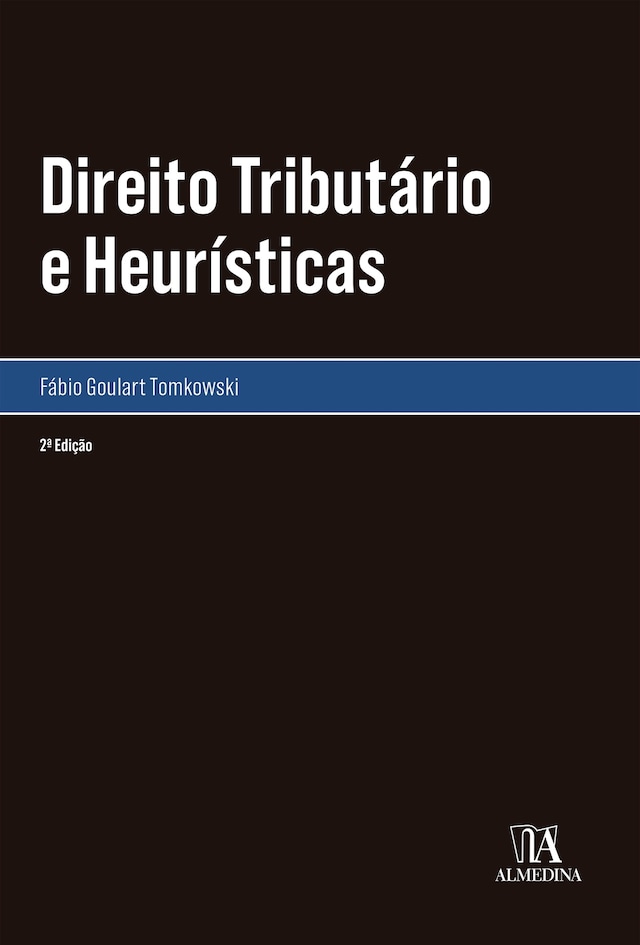 Book cover for Direito Tributário e Heurísticas 2ªed.