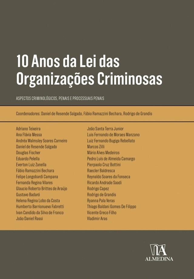 Okładka książki dla 10 Anos da Lei das Organizações Criminosas