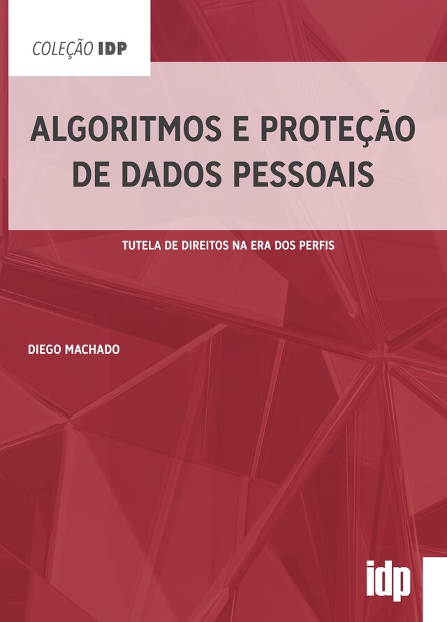 Portada de libro para Algoritmos e Proteção de Dados Pessoais