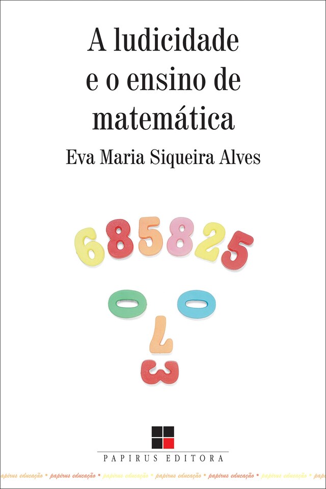 Book cover for Ludicidade e o ensino da matemática (A)