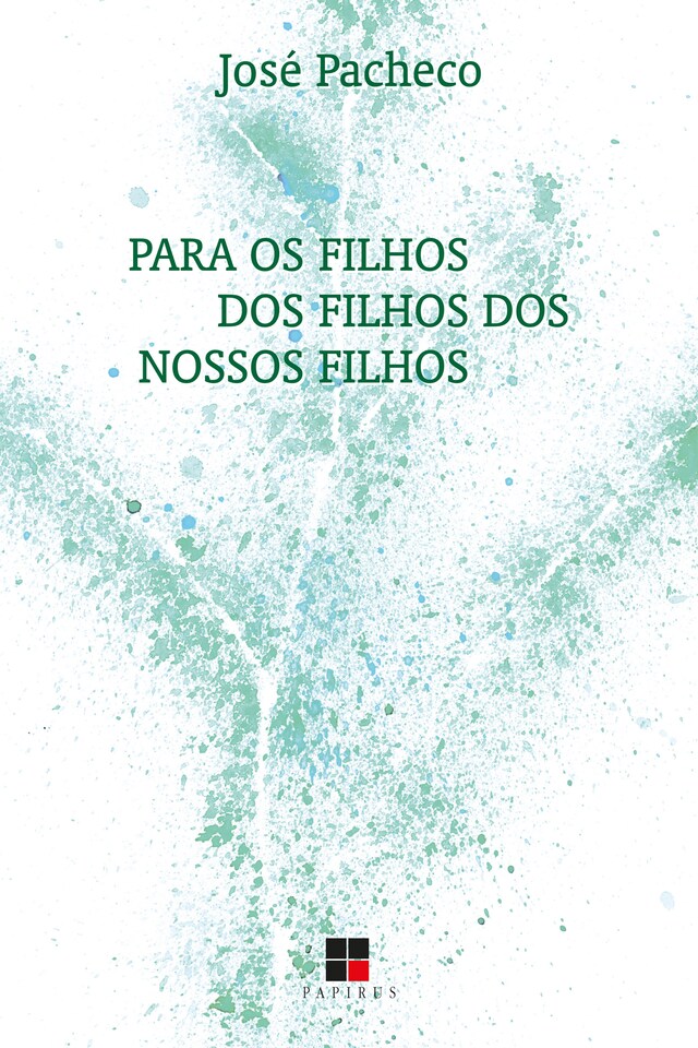 Buchcover für Para os filhos dos filhos dos nossos filhos