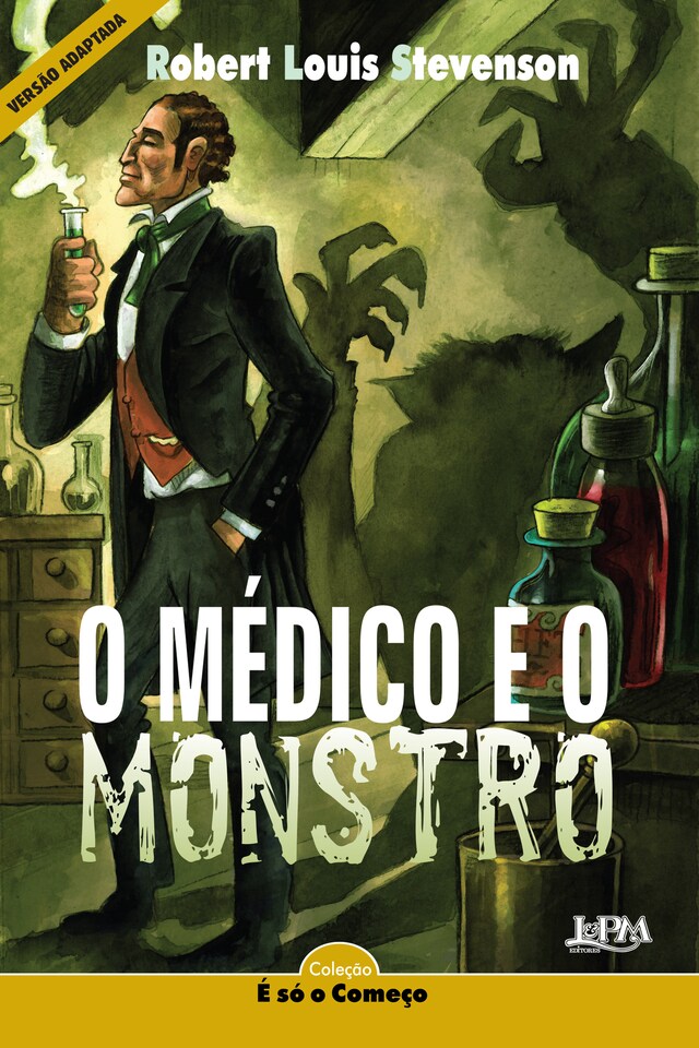 Book cover for O médico e o monstro