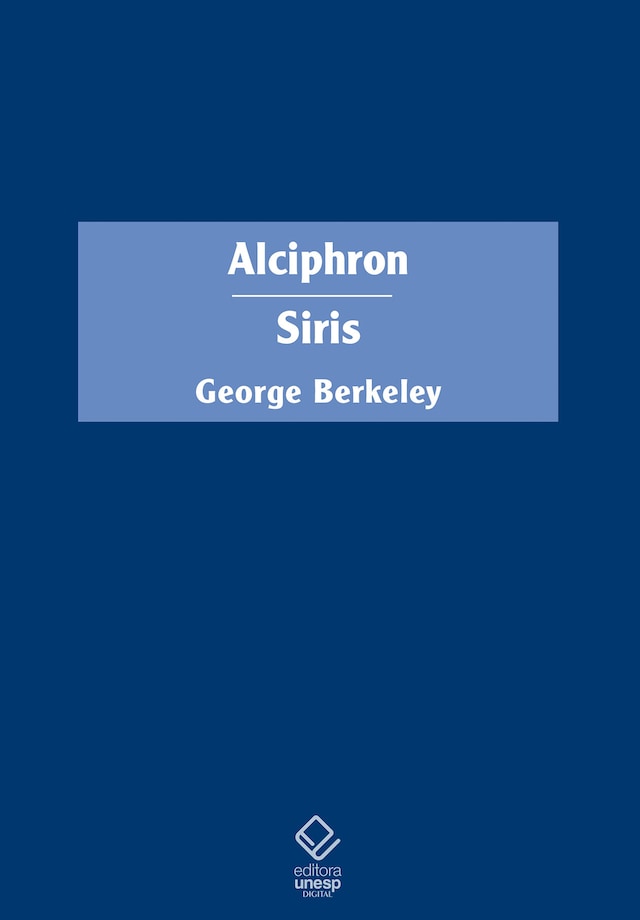 Book cover for Alciphron, ou O filósofo minucioso / Siris