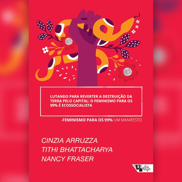 Book cover for Lutando para reverter a destruição da Terra pelo capital: o feminismo para os 99% é ecossocialista