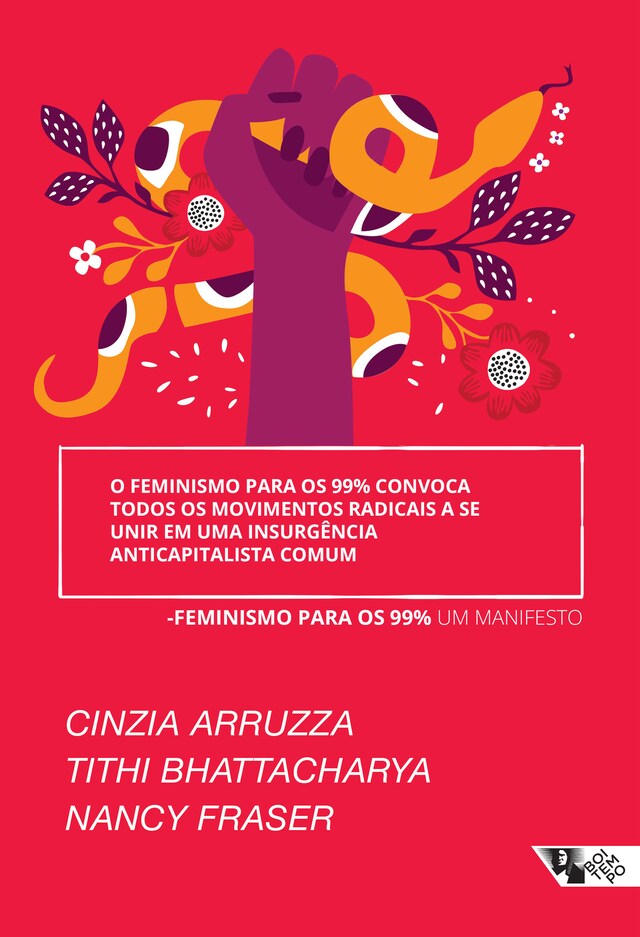 Book cover for O feminismo para os 99% convoca todos os movimentos radicais a se unir em uma insurgência anticapitalista comum