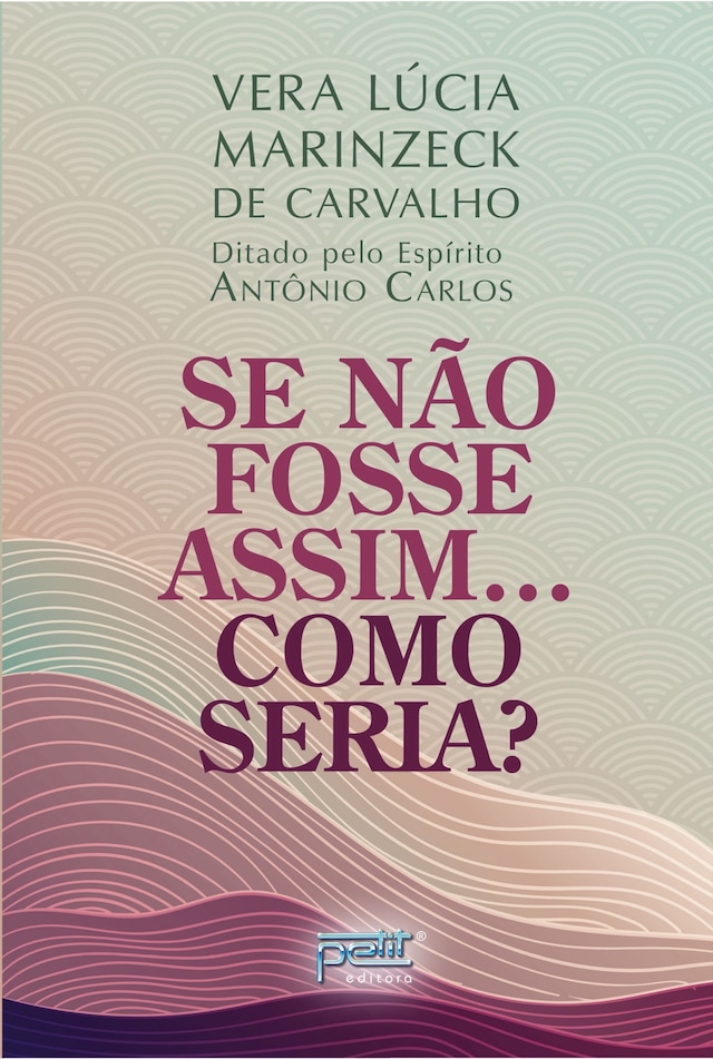 Book cover for Se Não Fosse Assim...Como Seria?