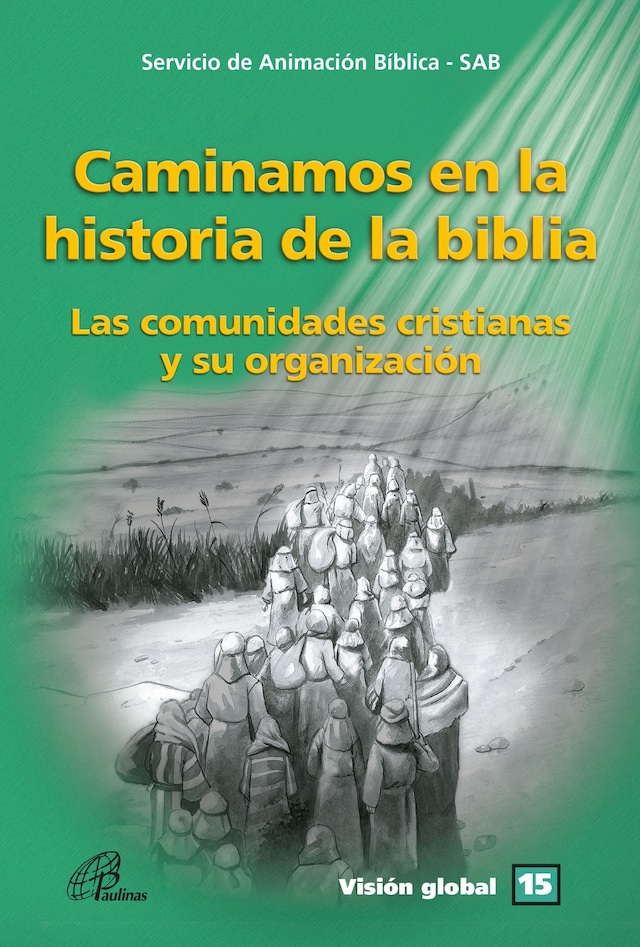 Okładka książki dla Caminamos en la historia de la biblia