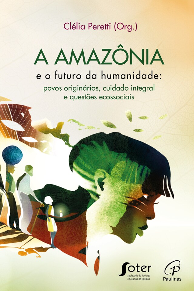 Book cover for A Amazônia e o futuro da humanidade