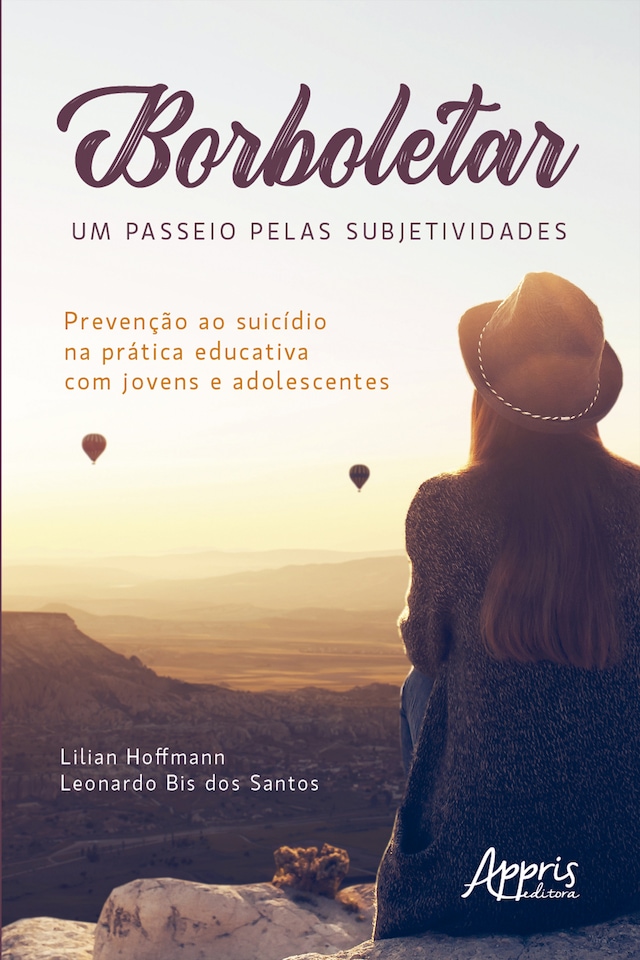 Book cover for Borboletear - Um Passeio pelas Subjetividades: Prevenção ao Suicídio na Prática Educativa com Jovens e Adolescentes