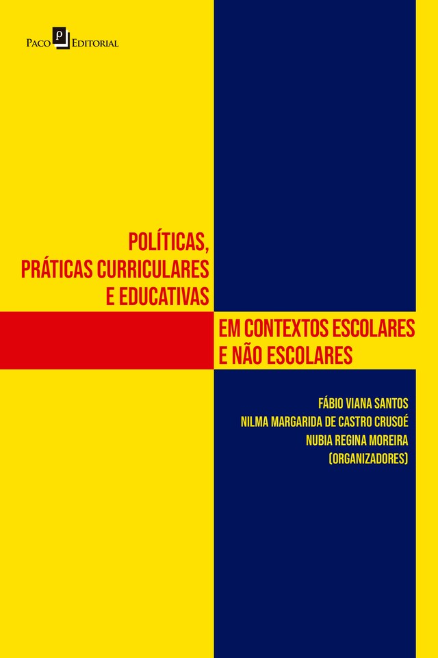 Kirjankansi teokselle Políticas, práticas curriculares e educativas em contextos escolares e não escolares