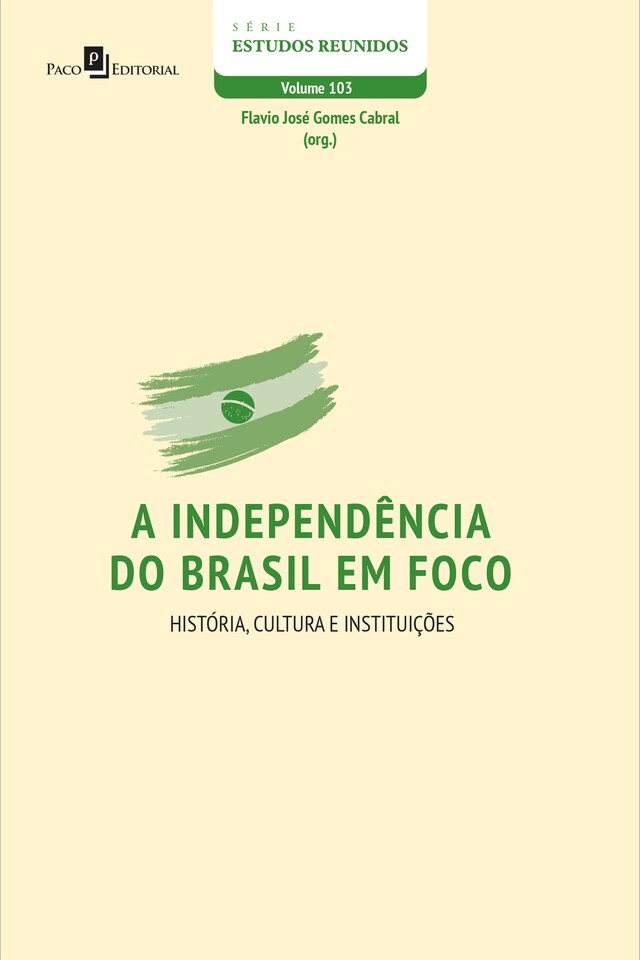 Book cover for A independência do Brasil em foco