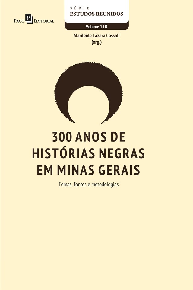 Couverture de livre pour 300 anos de histórias negras em Minas Gerais