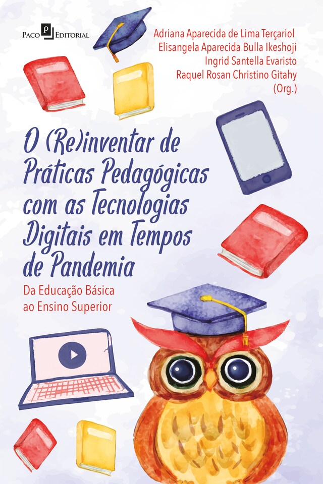 Portada de libro para O (re)inventar de práticas pedagógicas com as tecnologias digitais em tempos de pandemia