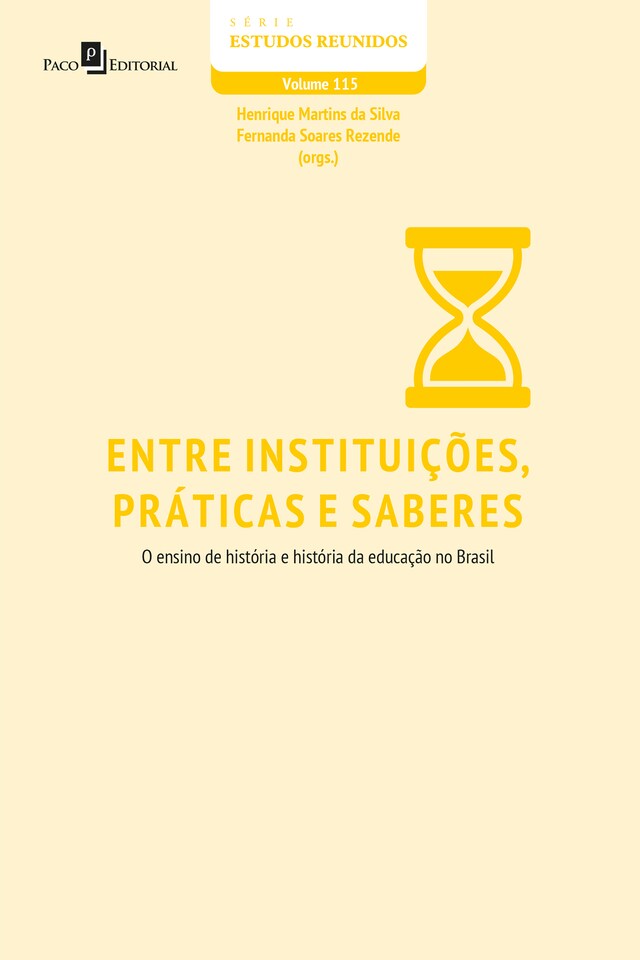 Portada de libro para Entre Instituições, Práticas e Saberes