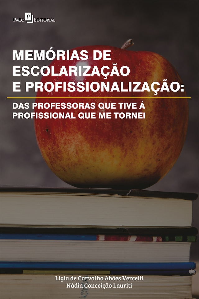 Book cover for Memórias de escolarização e profissionalização