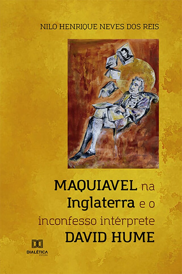 Book cover for Maquiavel na Inglaterra e o inconfesso intérprete David Hume