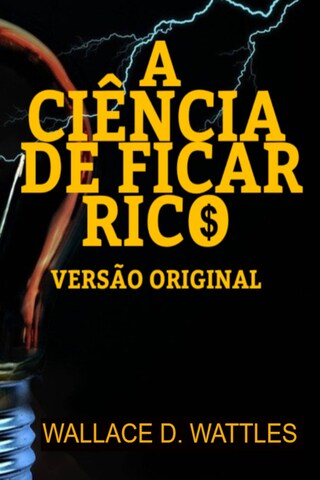 A CIÊNCIA DE FICAR RICO bookCoverFor