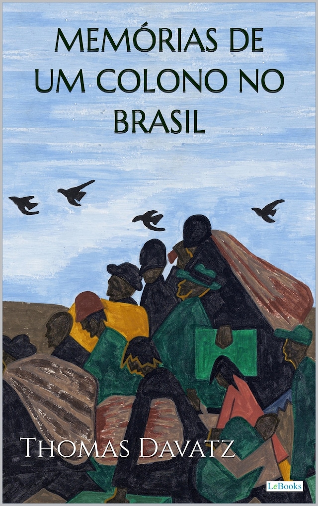 Buchcover für MEMÓRIAS DE UM COLONO NO BRASIL - Thomas Davatz
