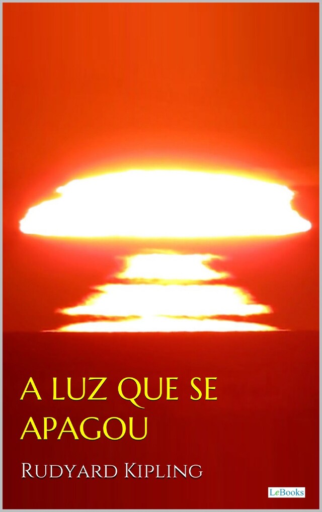 Book cover for A LUZ QUE SE APAGOU - Rudyard Kipling